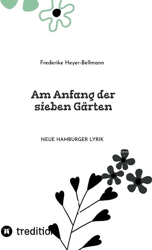 Am Anfang der sieben Gärten