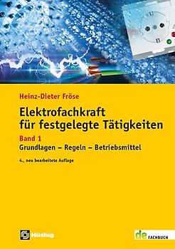 Elektrofachkraft für festgelegte Tätigkeiten Band 1