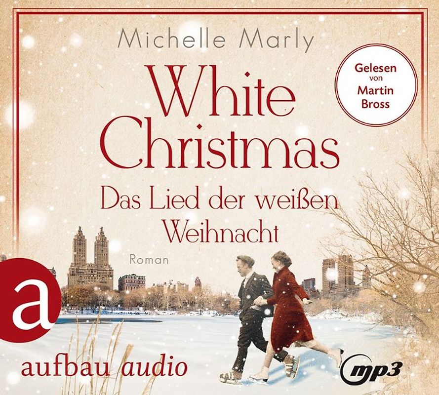 White Christmas – Das Lied der weißen Weihnacht