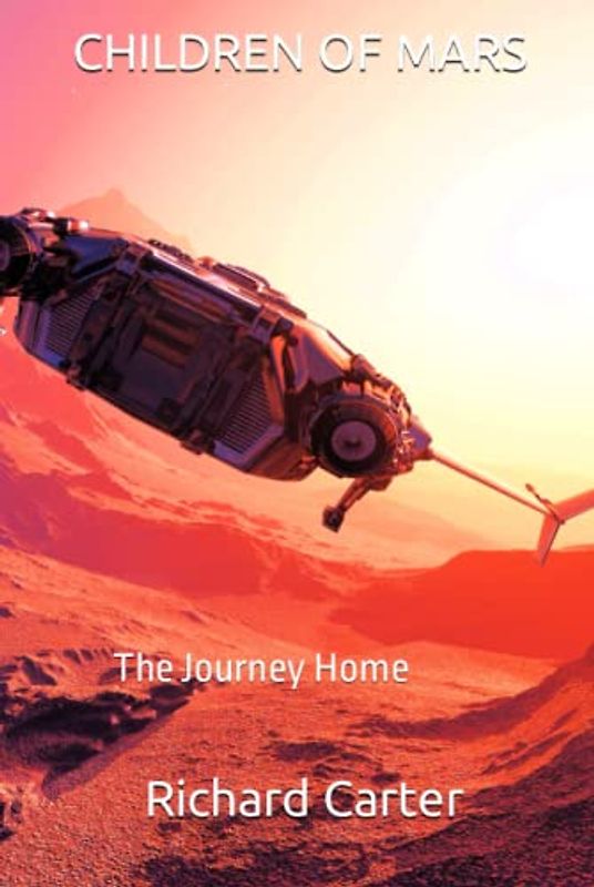 CHILDREN OF MARS: The Journey Home