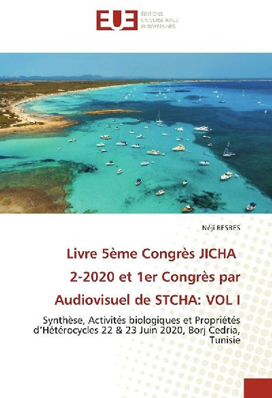 Livre 5ème Congrès JICHA 2-2020 et 1er Congrès par Audiovisuel de STCHA: VOL I