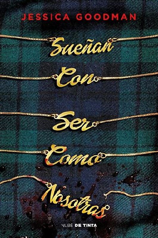 Sueñan Con Ser Como Nosotras / They Wish They Were Us