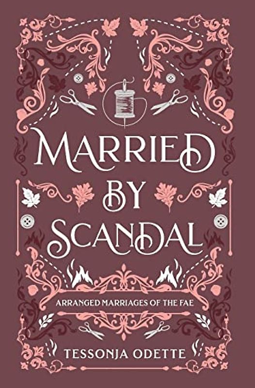 Married by Scandal