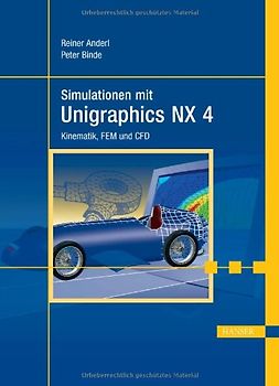 Simulationen mit Unigraphics NX 4