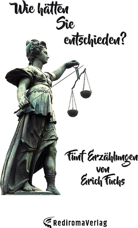 Wie hätten Sie entschieden?