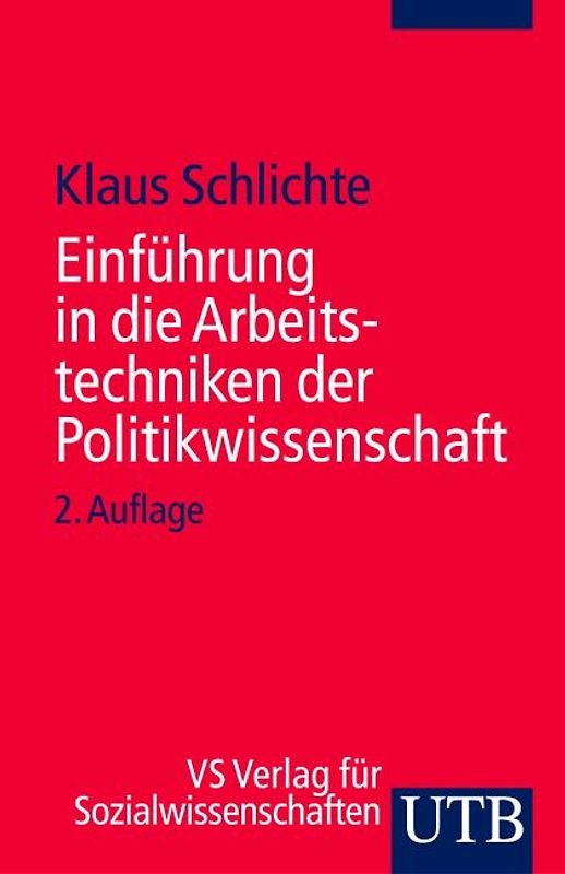 Einführung in die Arbeitstechniken der Politikwissenschaft