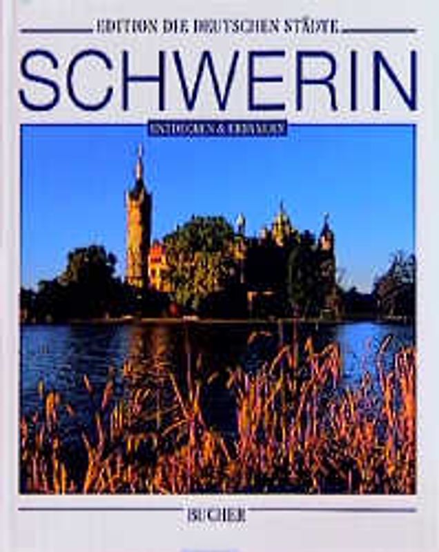 Schwerin. Entdecken und erinnern
