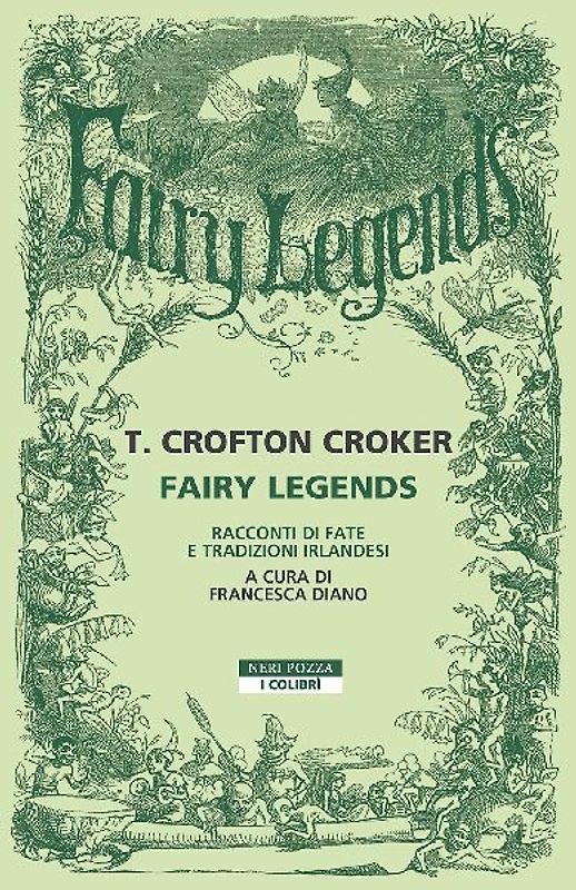 Fairy legends. Racconti di fate e tradizioni irlandesi