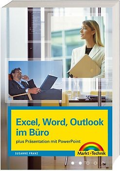 Excel, Word, Outlook im Büro