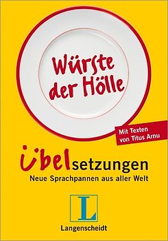Langenscheidt Würste der Hölle - Übelsetzungen