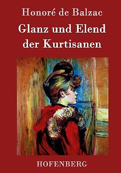 Glanz und Elend der Kurtisanen