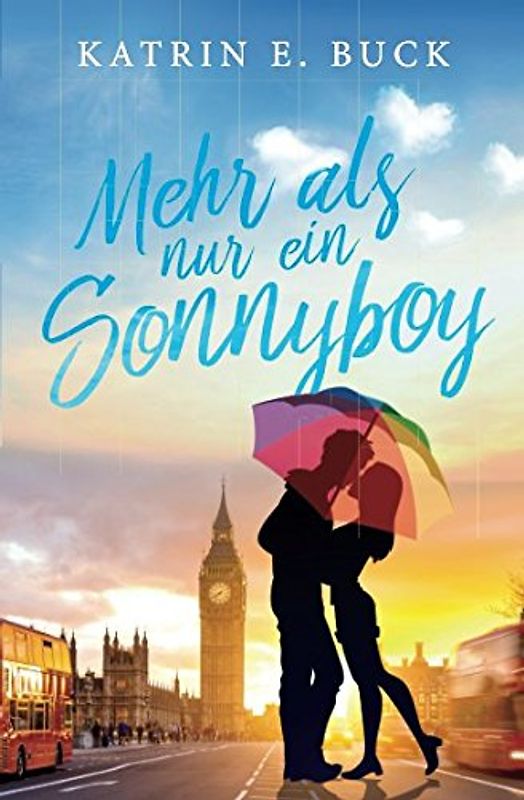 Mehr als nur ein Sonnyboy (Love me London, Band 2)