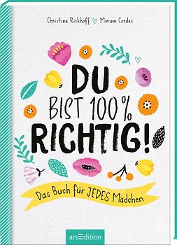 Du bist 100 % richtig!