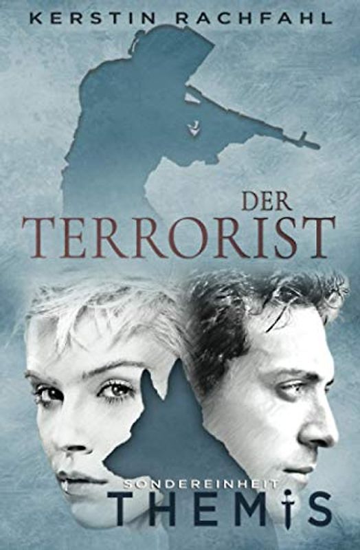 Der Terrorist: Sondereinheit Themis