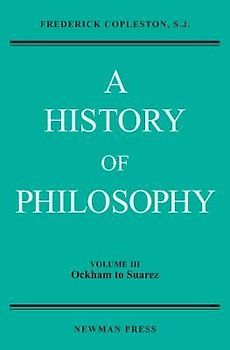 A History of Philosophy, Volume III