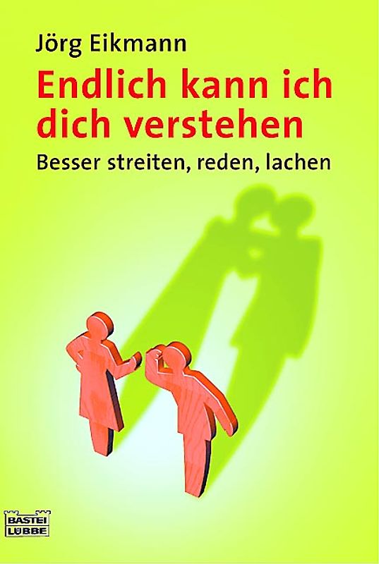 Endlich kann ich dich verstehen