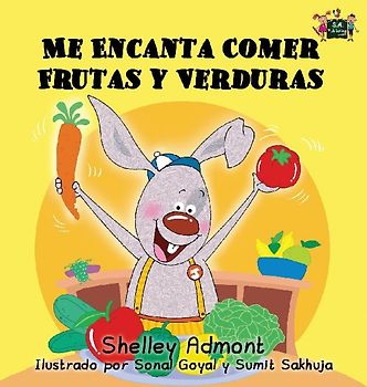 Me Encanta Comer Frutas y Verduras