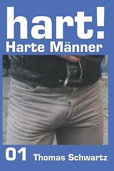 Harte Männer - hart!