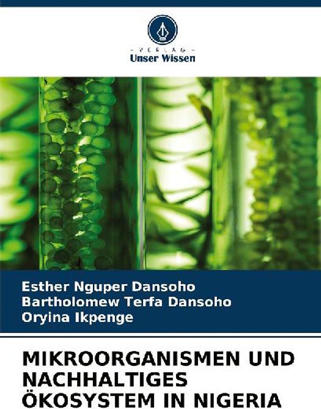 MIKROORGANISMEN UND NACHHALTIGES ÖKOSYSTEM IN NIGERIA