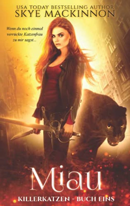 Miau (Killerkatzen, Band 1)