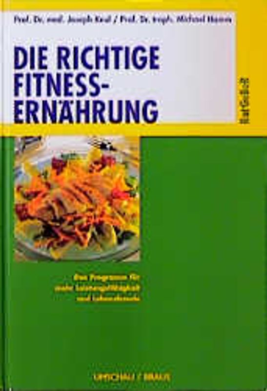 Die richtige Fitness-Ernährung
