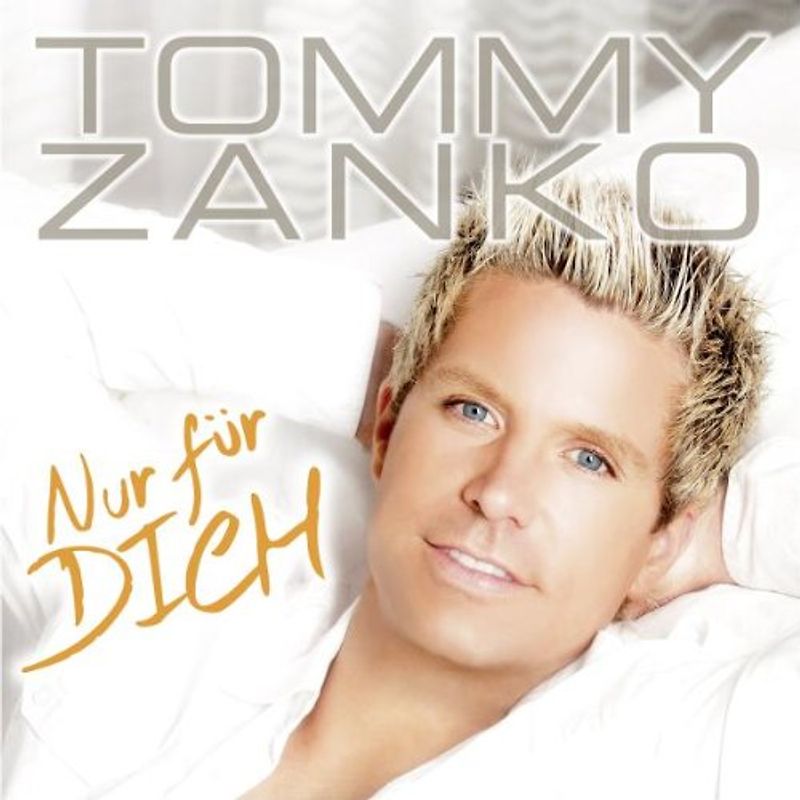 Tommy Zanko - Nur für Dich
