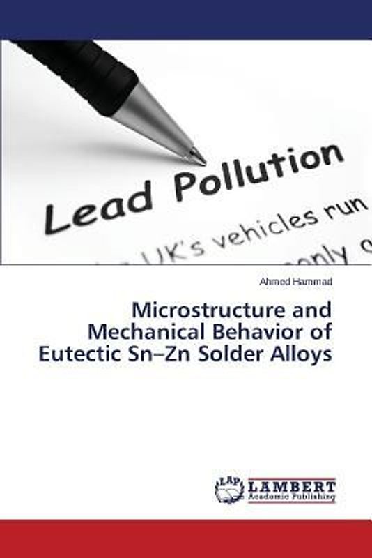 Microstructure and Mechanical Behavior of Eutectic Sn¿Zn Solder Alloys