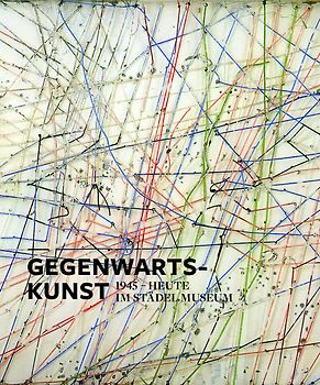 Gegenwartskunst (1945-heute) im Städel Museum