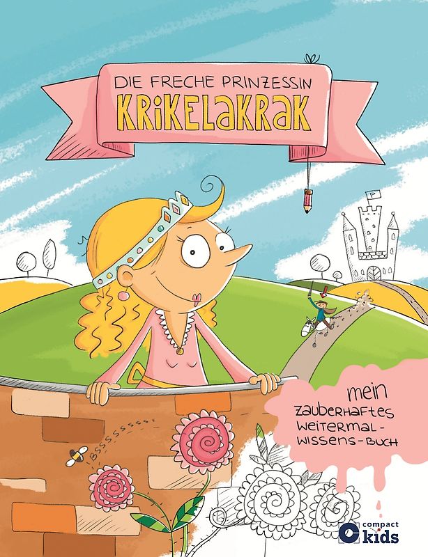 Die freche Prinzessin Krikelakrak