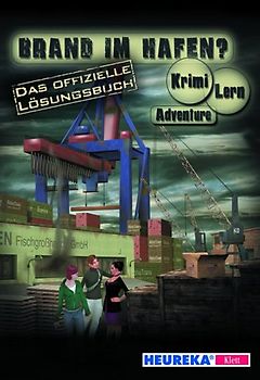 Das offizielle Lösungsbuch zu "Brand im Hafen?"