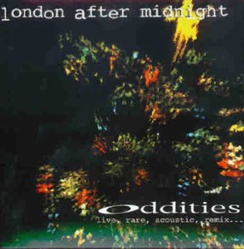 London After Midnight - Oddities