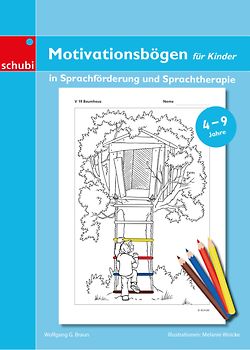 Motivationsbögen für Kinder in Sprachförderung und Sprachtherapie
