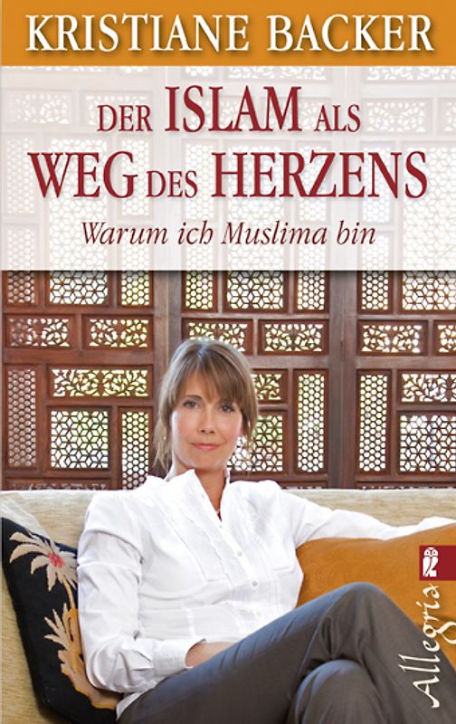 Der Islam als Weg des Herzens