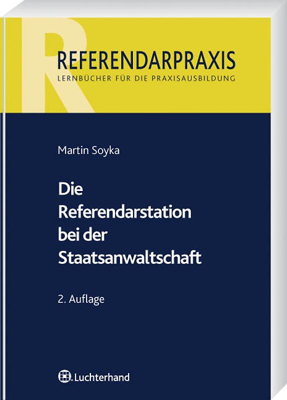 Die Referendarstation bei der Staatsanwaltschaft