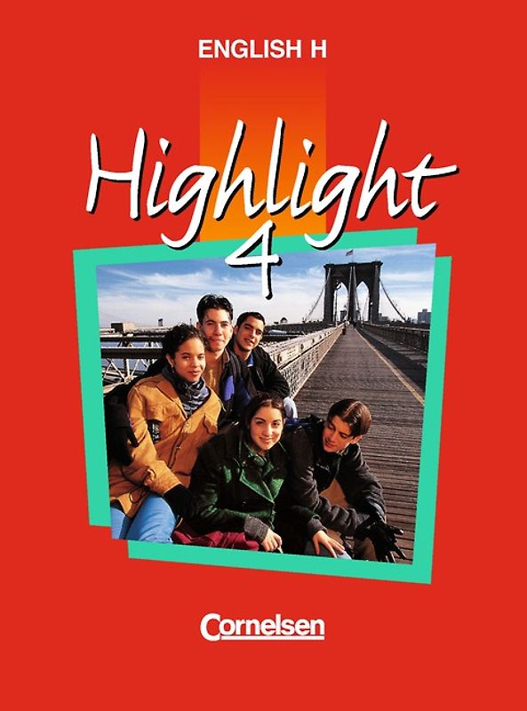 English H/Highlight. Ausgabe A / Band 4: 8. Schuljahr - Schülerbuch