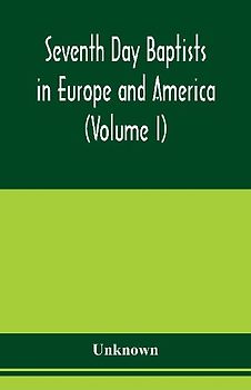 Seventh Day Baptists in Europe and America