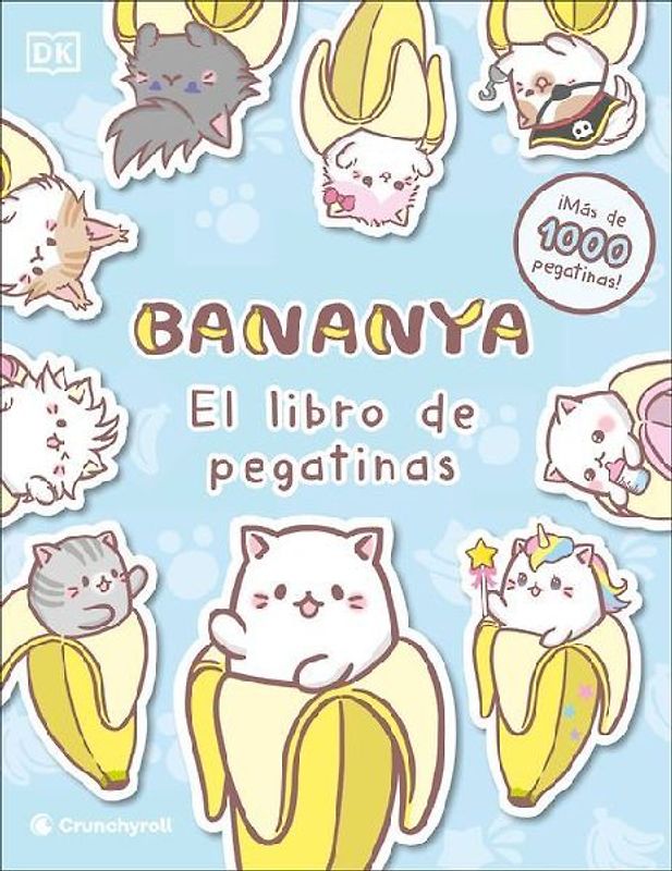Bananya El Libro de Pegatinas (Ultimate Sticker Collection)