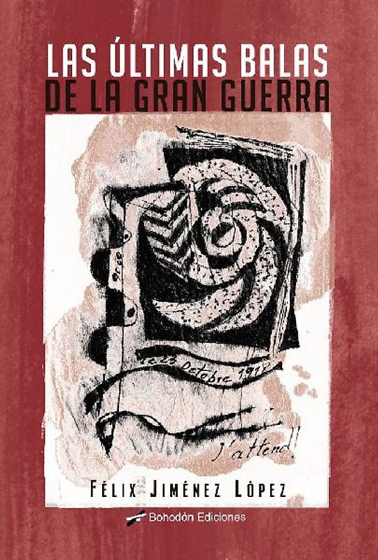 Las últimas balas de la Gran Guerra