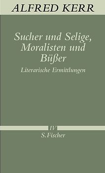 Sucher und Selige, Moralisten und Büßer