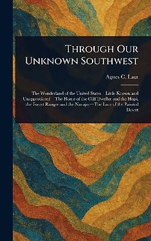 Through Our Unknown Southwest