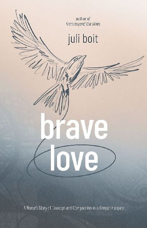 Brave Love