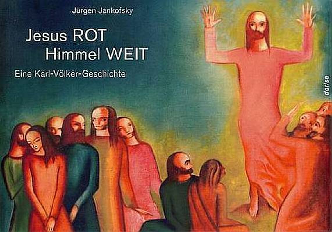 Jesus ROT Himmel WEIT