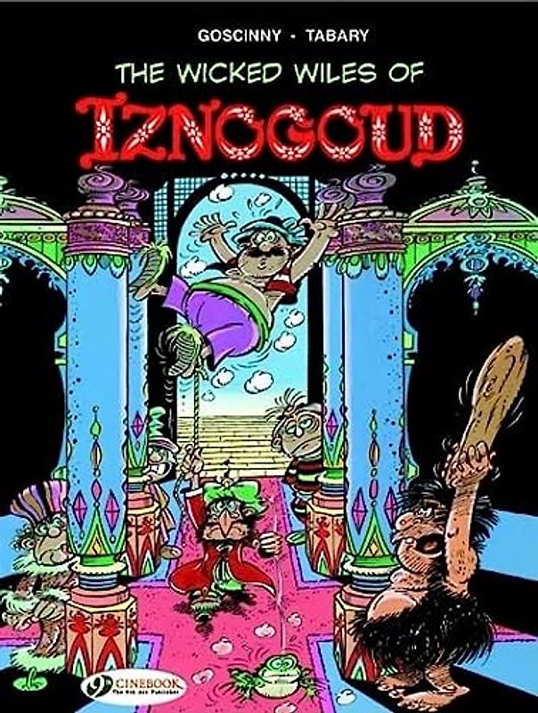 The Wicked Wiles of Iznogoud 1
