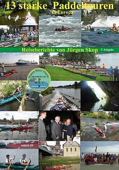 13 starke Paddeltouren in Europa