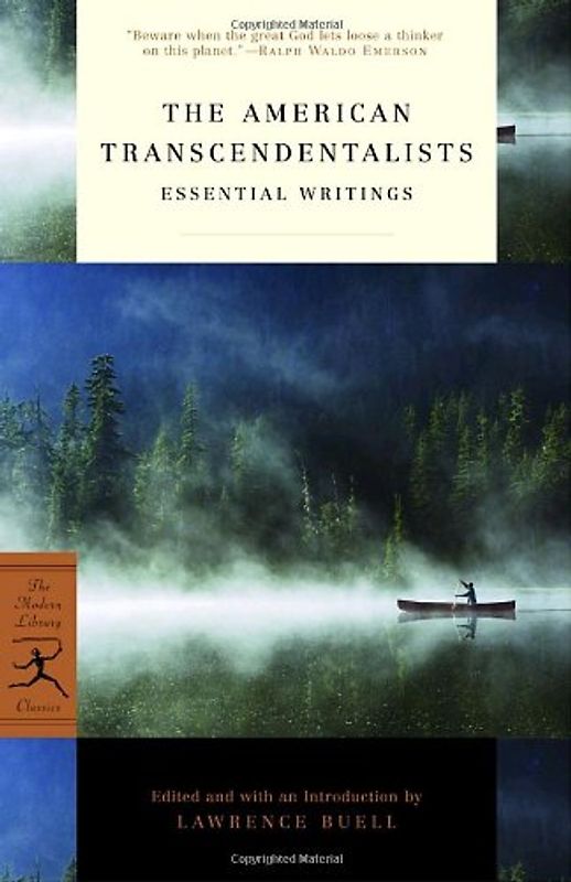 The American Transcendentalists: Essential Writings (Modern Library Classics)