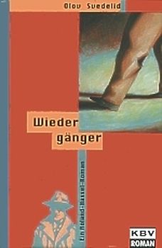 Wiedergänger. Ein Roman