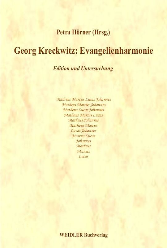 Georg Kreckwitz: Evangelienharmonie