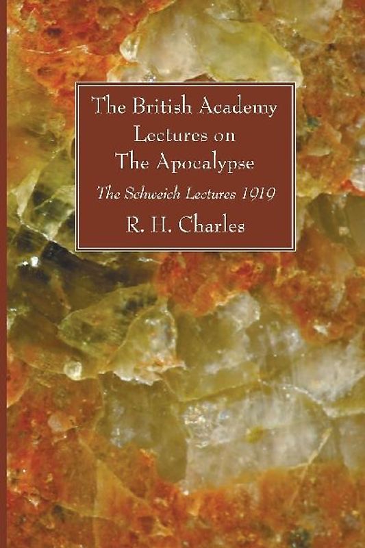 The British Academy Lectures on The Apocalypse