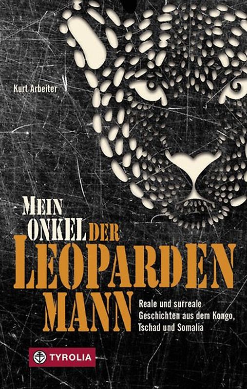 Mein Onkel der Leopardenmann