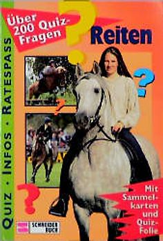 Reiten. Über 200 Quiz-Fragen
